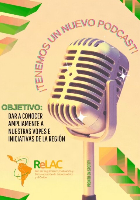 Conoce el Nuevo Podcast de cultura de la evaluación de la ReLAC