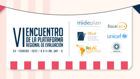 VI Encuentro de la Plataforma Regional de Evaluación